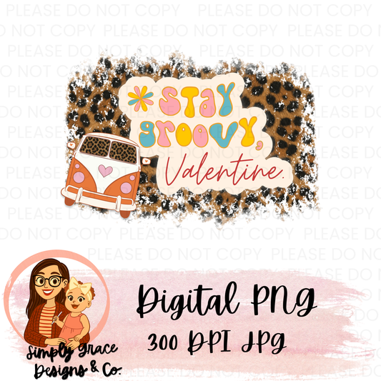 Stay Groovy Valentine - PNG
