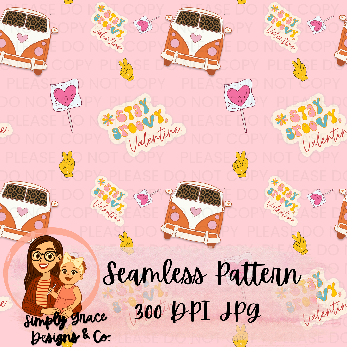 Stay Groovy, Valentine Seamless Pattern